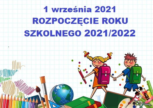 Rozpoczecie roku szkolnego 2021_2022